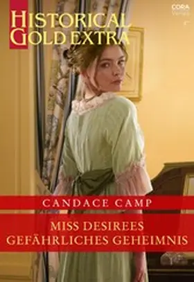 Camp |  Miss Desirees gefährliches Geheimnis | eBook | Sack Fachmedien