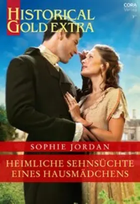 Jordan |  Heimliche Sehnsüchte eines Hausmädchens | eBook | Sack Fachmedien