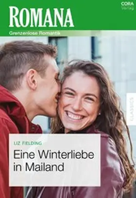 Fielding |  Eine Winterliebe in Mailand | eBook | Sack Fachmedien
