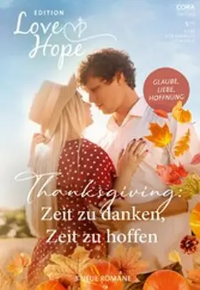 Reed / Davids / Rustand |  Love & Hope Edition Band 8 | eBook | Sack Fachmedien