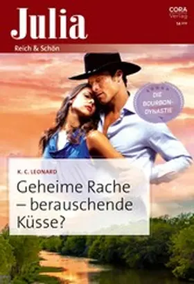 Leonard |  Geheime Rache - berauschende Küsse? | eBook | Sack Fachmedien