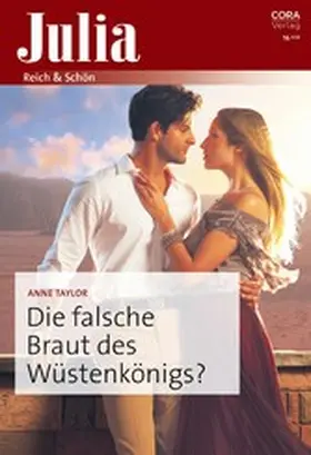 Taylor |  Die falsche Braut des Wüstenkönigs? | eBook | Sack Fachmedien