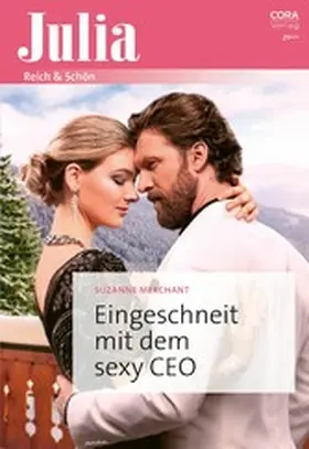 Merchant |  Eingeschneit mit dem sexy CEO | eBook | Sack Fachmedien