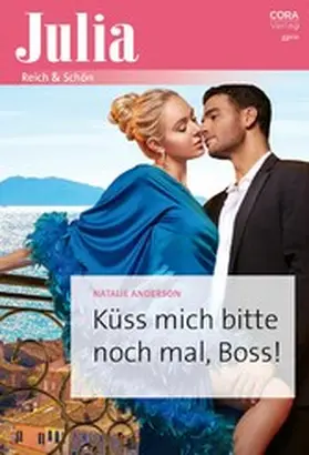 Anderson |  Küss mich bitte noch mal, Boss! | eBook | Sack Fachmedien