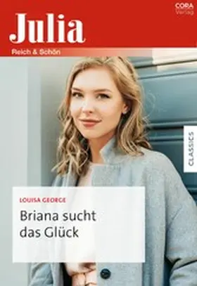 George |  Briana sucht das Glück | eBook | Sack Fachmedien