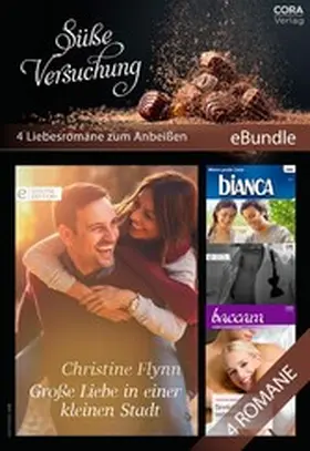 Rimmer / Bird / Flynn |  Süße Versuchung - 4 Liebesromane zum Anbeißen | eBook | Sack Fachmedien