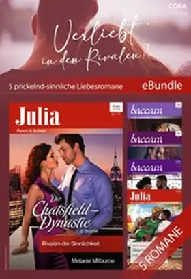Milburne / Blake / Garbera |  Verliebt in den Rivalen? - 5 prickelnd-sinnliche Liebesromane | eBook | Sack Fachmedien