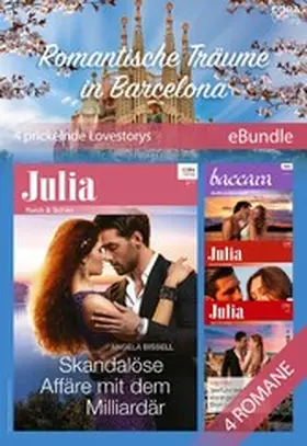 Connelly / Monroe / Gates |  Romantische Träume in Barcelona - 4 prickelnde Lovestorys | eBook | Sack Fachmedien