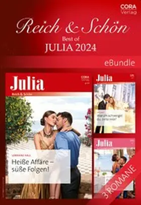 James / Pammi / Hall |  Reich & Schön - Best of Julia 2024 | eBook | Sack Fachmedien