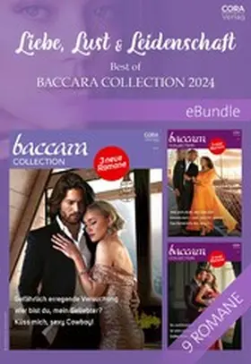 Jackson / St. Aubin / Kennerson |  Liebe, Lust und Leidenschaft - Best of Baccara Collection 2024 | eBook | Sack Fachmedien