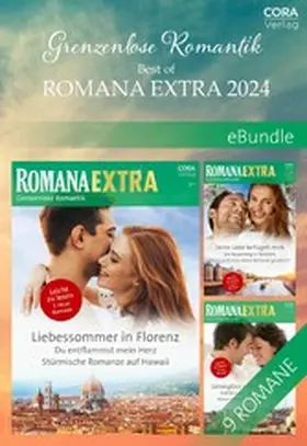 Leonardi / Taylor / Colter |  Grenzenlose Romantik - Best of Romana Extra 2024 | eBook | Sack Fachmedien
