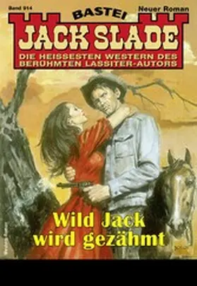 Slade |  Jack Slade 914 | eBook | Sack Fachmedien