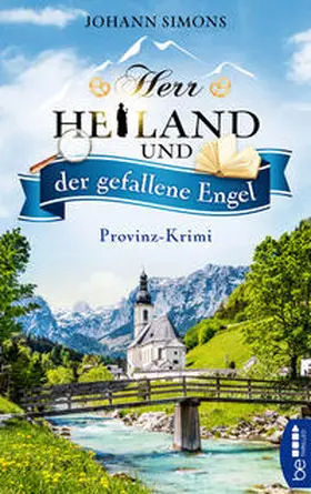 Simons |  Herr Heiland und der gefallene Engel | eBook | Sack Fachmedien