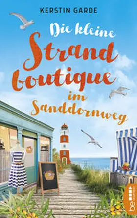 Garde |  Die kleine Strandboutique im Sanddornweg | eBook | Sack Fachmedien