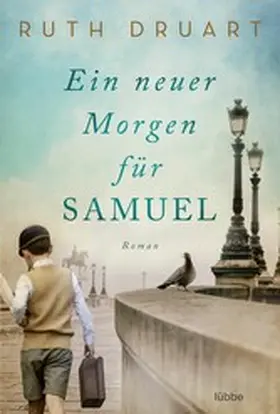 Druart | Ein neuer Morgen für Samuel | E-Book | sack.de