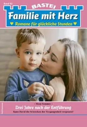 Sommer |  Familie mit Herz 85 | eBook | Sack Fachmedien