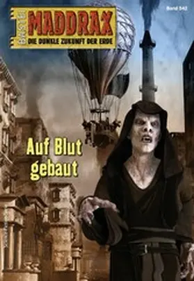 Hensch |  Maddrax 542 | eBook | Sack Fachmedien