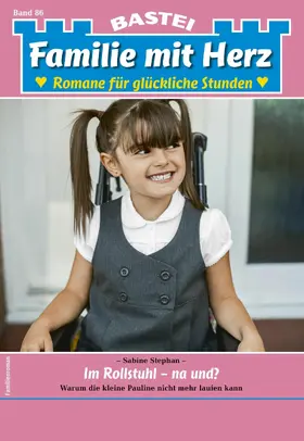 Stephan |  Familie mit Herz 86 | eBook | Sack Fachmedien