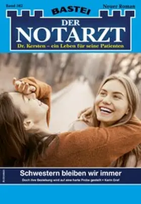 Graf |  Der Notarzt 382 | eBook | Sack Fachmedien