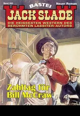 Slade |  Jack Slade 920 | eBook | Sack Fachmedien