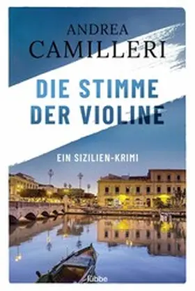Camilleri | Die Stimme der Violine | E-Book | www2.sack.de