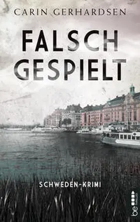Gerhardsen |  Falsch gespielt | eBook | Sack Fachmedien