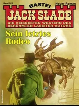 Slade |  Jack Slade 922 | eBook | Sack Fachmedien
