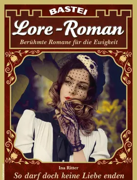 Ritter |  Lore-Roman 97 | eBook | Sack Fachmedien