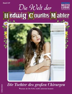 Fischer |  Die Welt der Hedwig Courths-Mahler 537 | eBook | Sack Fachmedien