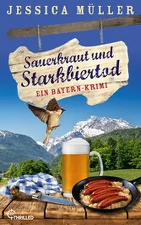 Müller |  Sauerkraut und Starkbiertod | eBook | Sack Fachmedien