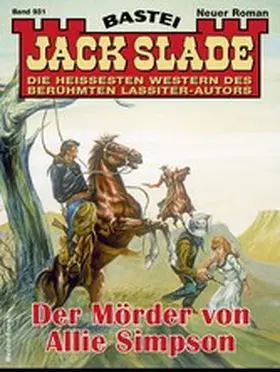 Slade |  Jack Slade 931 | eBook | Sack Fachmedien