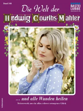 Holten |  Die Welt der Hedwig Courths-Mahler 548 | eBook | Sack Fachmedien