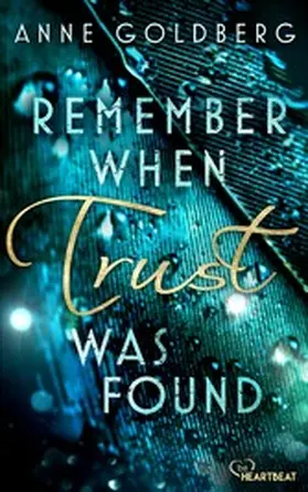 Goldberg | Remember when Trust was found | E-Book | www2.sack.de