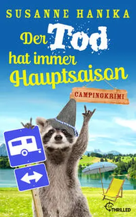 Hanika |  Der Tod hat immer Hauptsaison | eBook | Sack Fachmedien