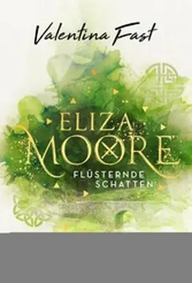Fast |  Eliza Moore | eBook | Sack Fachmedien