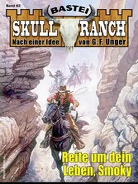Callahan |  Skull-Ranch 63 | eBook | Sack Fachmedien