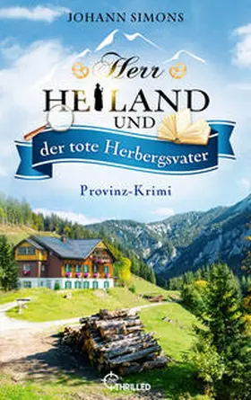 Simons |  Herr Heiland und der tote Herbergsvater | eBook | Sack Fachmedien