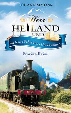 Simons |  Herr Heiland und die letzte Fahrt eines Unbekannten | eBook | Sack Fachmedien