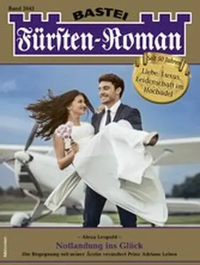 Leopold |  Fürsten-Roman 2642 | eBook | Sack Fachmedien