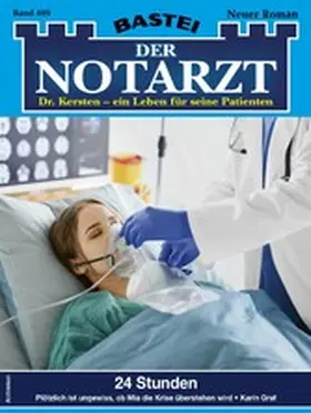 Graf |  Der Notarzt 409 | eBook | Sack Fachmedien