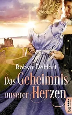 DeHart |  Das Geheimnis unserer Herzen | eBook | Sack Fachmedien
