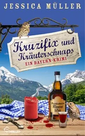 Müller | Kruzifix und Kräuterschnaps | E-Book | www2.sack.de