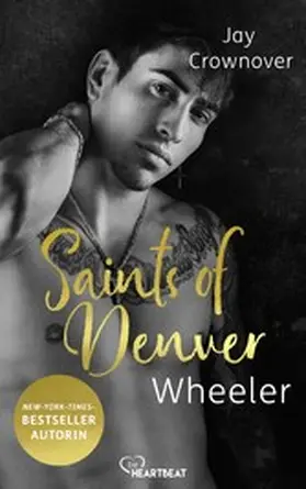 Crownover |  Saints of Denver – Wheeler | eBook | Sack Fachmedien
