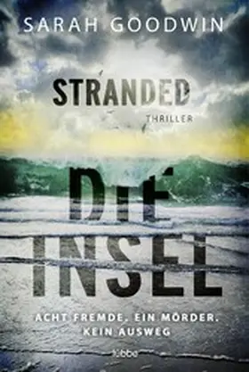 Goodwin |  Stranded - Die Insel | eBook | Sack Fachmedien