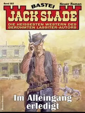 Slade |  Jack Slade 952 | eBook | Sack Fachmedien