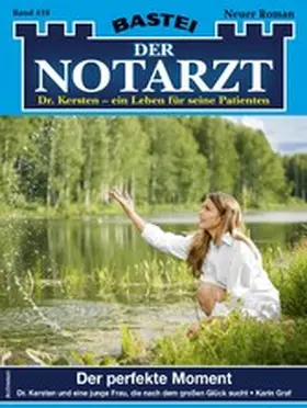 Graf |  Der Notarzt 418 | eBook | Sack Fachmedien