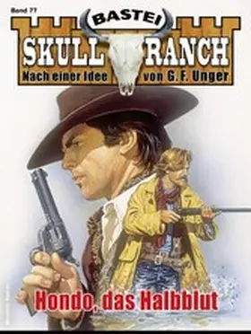 Roberts |  Skull-Ranch 77 | eBook | Sack Fachmedien