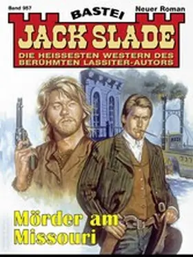 Slade |  Jack Slade 957 | eBook | Sack Fachmedien