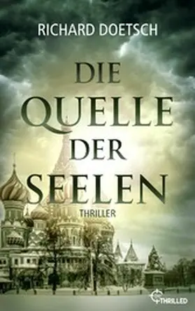 Doetsch |  Die Quelle der Seelen | eBook | Sack Fachmedien