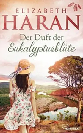 Haran | Der Duft der Eukalyptusblüte | E-Book | www2.sack.de